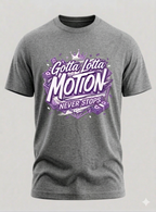 Motion Never Stops T-Shirt