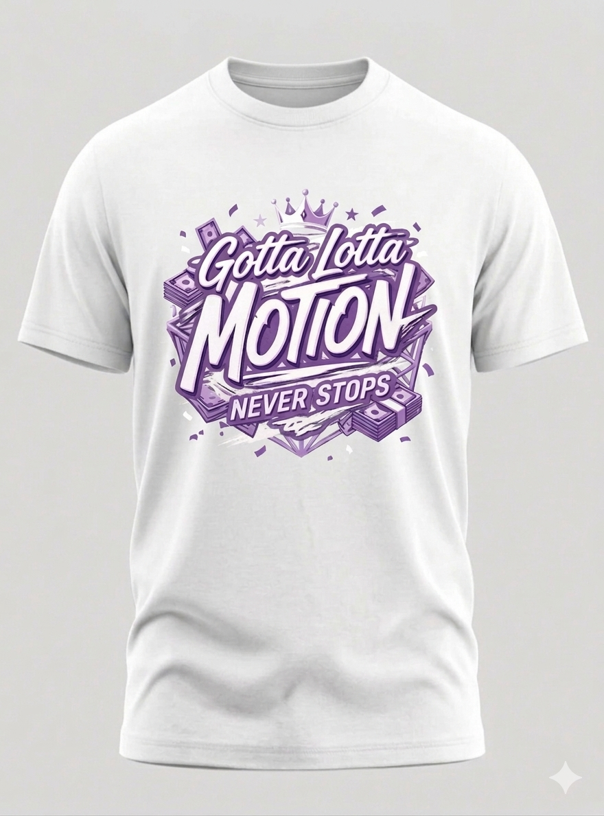 Motion Never Stops T-Shirt